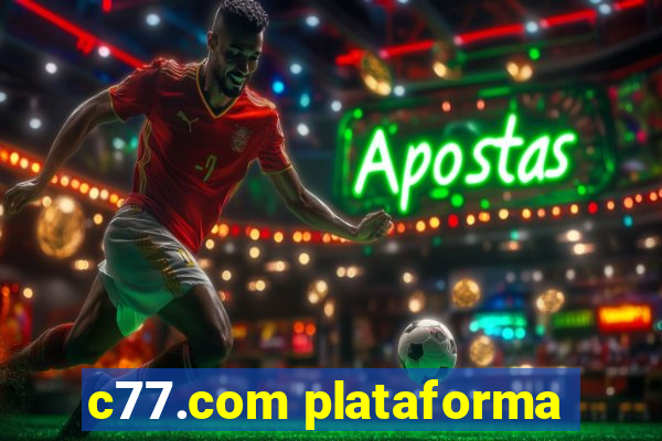 c77.com plataforma